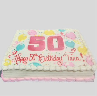 The Balloon Celebration cake is rectangular, decorated with colorful balloons, a large pink 50 in the center, and "Happy 50th Birthday Tara!" written in red icing.