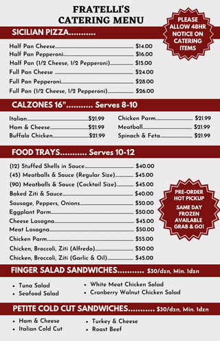 The Catering Menu features sections for Sicilian pizza, calzones, food trays, salads, and cold cut sandwiches; it lists prices, serving sizes, and includes details on advance ordering and hot dish pickup.